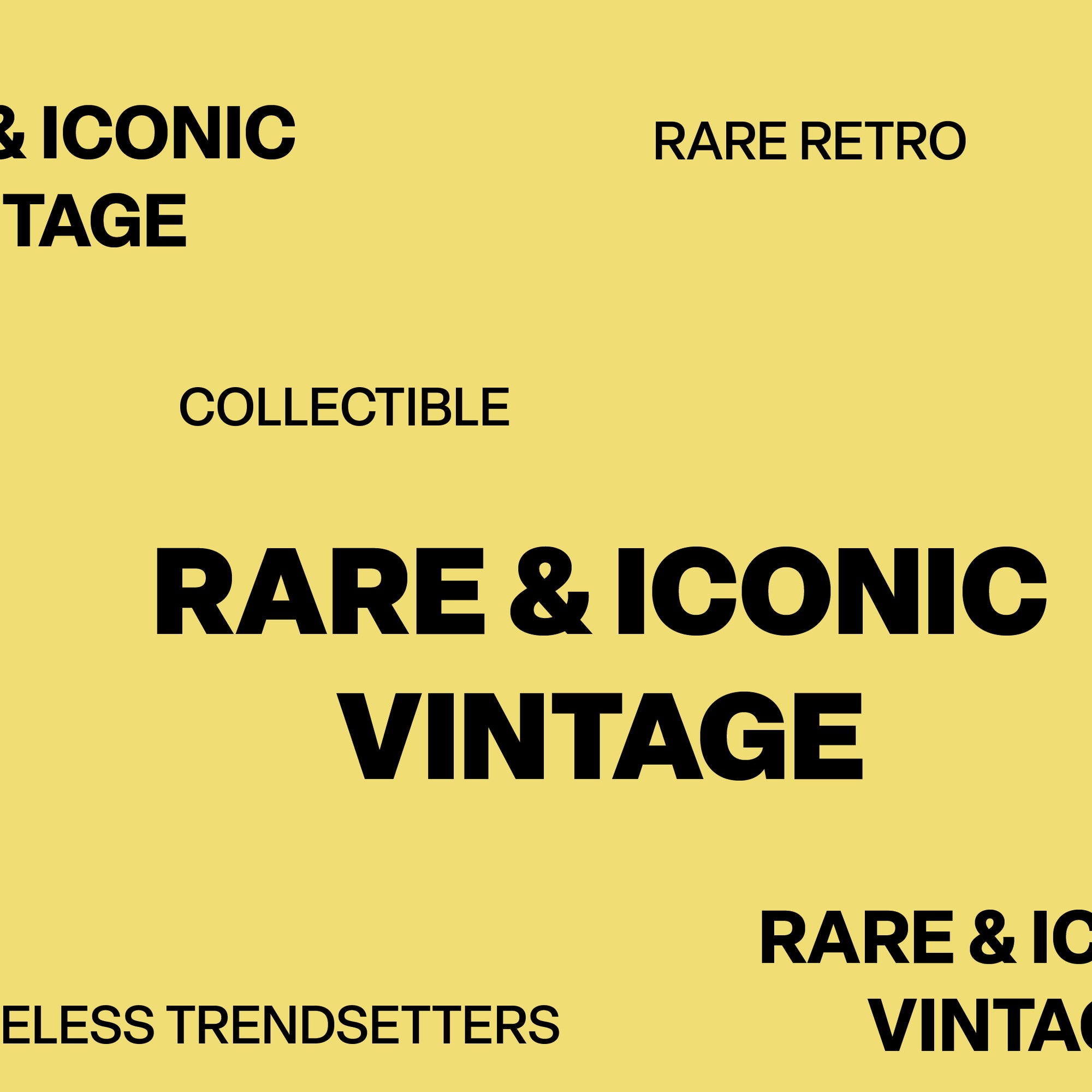 Rare & Iconic Vintage